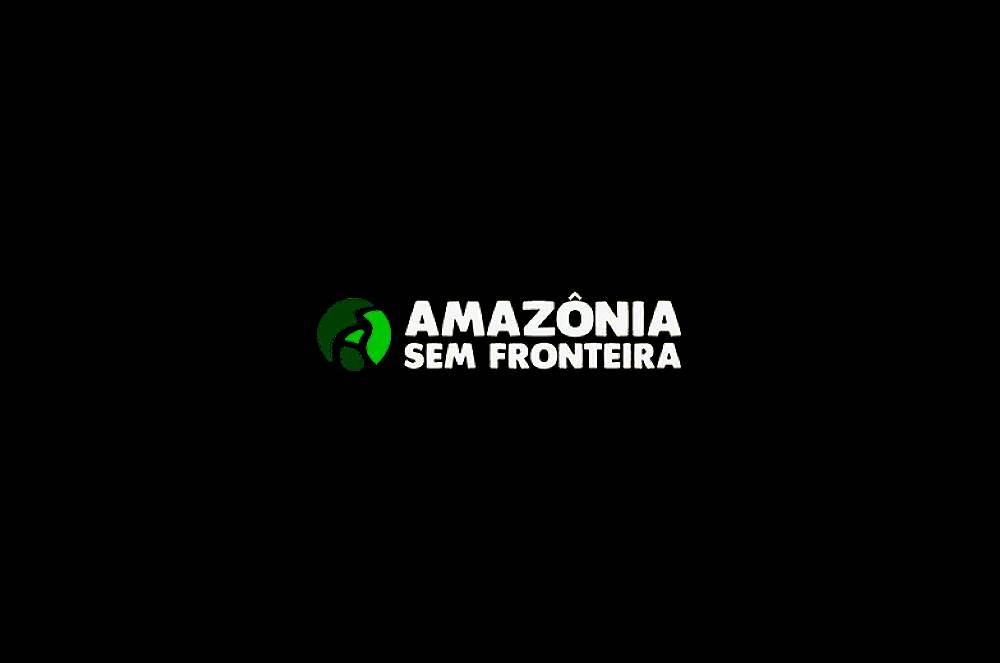 Amazônia Sem Fronteira