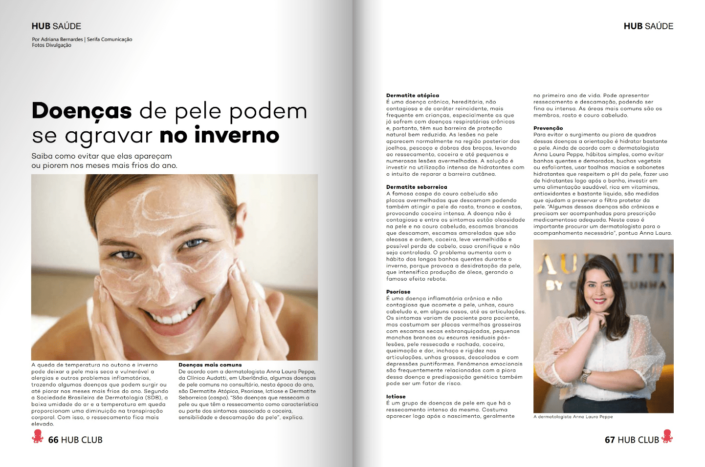 Dermatologista da Clínica Audatti by Cintia Cunha dá entrevista à revista Hub Club